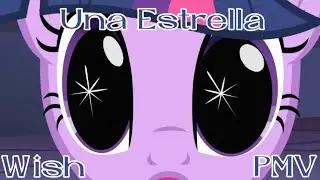 Una Estrella - Wish (PMV)