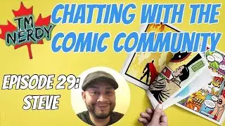 Chatting with the comic community #29 Steve