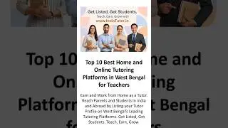 Top 10 Best Home and Online Tutoring Platforms in West Bengal for Teachers #TutoringPlatforms