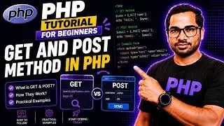 PHP GET vs POST Methods Explained in Hindi 🔥 | Complete Tutorial with Examples | PHP Tutorial 2026