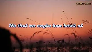 Matu Gospel song (Te Dawngah Kan Koh Ai)