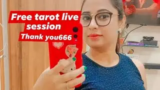 18th August free Tarot live session with Debika. Thank you 