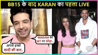 Karan Kundrra's First Live After Losing BB 15, Reveals Marriage Plans With Tejasswi, Meeting Umar