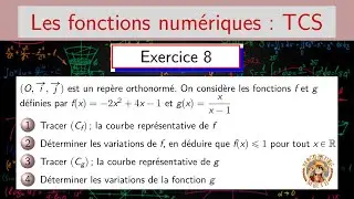 Fonctions numériques — Fonction polynomiale de degré 2,  fonction homographique — Exercice 8 — TCS