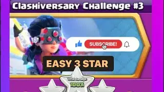 Clashiversary Challenge #3 | 3 Star Attack