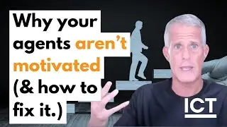 How Real Estate Coaches Motivate Agents Who Are Not Motivated