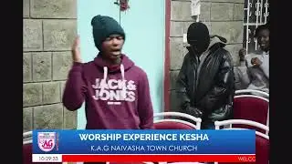 Youth & NextGen Worship Experience Kesha || Welcome ||  K.A.G Naivasha Town Church