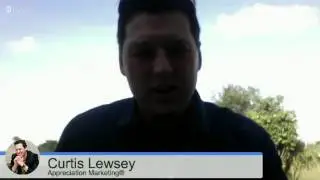 Appreciation Marketing: Interview w/ Curtis Lewsey (Marketing Warrior Hangout #5)