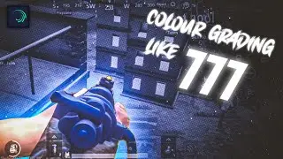 Colour Grading + Glow Like 777 in Android | Montage Editing Tutorial