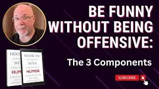 how to be funny without being offensive and getting into hot water
