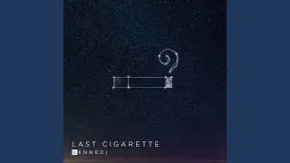 Last Cigarette