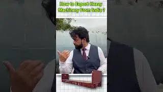 How to export Big Shipments efficiently | Practical Training by Harsh Dhawan