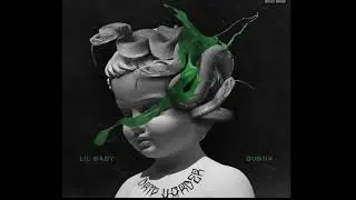 Lil Baby x Gunna- 