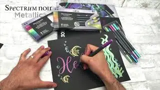 Spectrum Noir: Hand Lettering with Metallic Markers