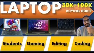 Laptop Buying Guide 2020 for Students & Gamer & Video Editors & Coders