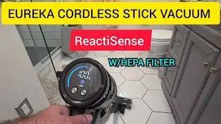 EUREKA CORDLESS STICK VACUUM REVIEW #EurekaCordlessVacuum #EurekaReactiSense #cleaning