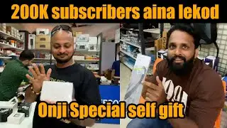 200K Subscribers aina lekod onji self gift 🎁