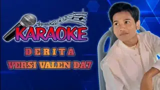 KARAOKE DERITA || RHOMA IRAMA VERSI VALEN (PAMEKASAN) DACADEMY 7 