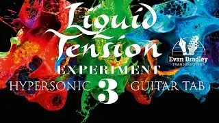 Liquid Tension Experiment - Hypersonic Guitar Tab