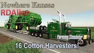 3300 Acres 16 John Deere Cotton Harvesters | Nowhere Kansas | Farming Simulator 19