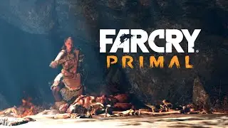 Far Cry Primal  |  Story Mode  |  Part 1
