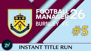 Burnley Instant Premiership title guide part 5!