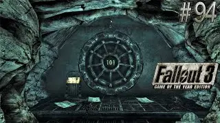 Возвращение домой. Fallout 3 (Прохождение) # 94