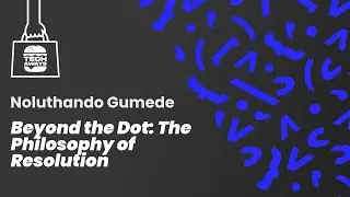 Beyond the Dot: The Philosophy of Resolution