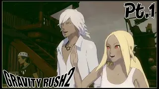Gravity Rush 2 Walkthrough [Episode 1] Part 1 - Sad Angel