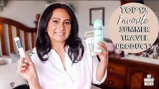 FAVORITE SUMMER TRAVEL PRODUCTS 2021