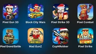 Pixel Strike,CopNRobber,Mad GunZ,Pixel Grand Battle,Pixel Combat,Pixel Strike 3D,Block City Wars