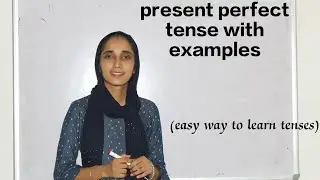 Present Perfect Tense - Present Tense- Part 3 of Tenses - Examples in punjabi