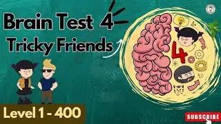 Brain Test 4 Tricky Friends Full Walkthrough