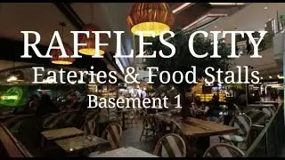 Raffles City Shopping Centre. Basement 1. Eateries & Food Stalls.