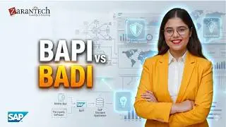 SAP BAPI vs BADI Explained | Must-Know for Beginners & Consultants | ZaranTech