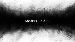 John Lucas - Worst Case