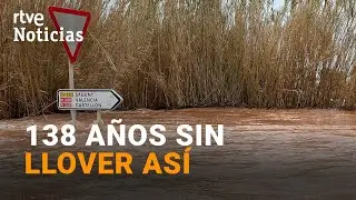 El fuerte TEMPORAL deja más de 300 LITROS por metro cuadrado en 24h en VALENCIA y CASTELLÓN | RTVE