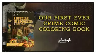 ColorIt NEWEST BOOK | A Burglar in Brooklyn: A Crime Comic