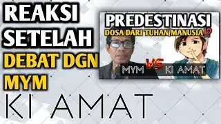 KI AMAT‼️REAKSI SETELAH DEBAT DENGAN MYM