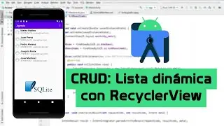 Mostrar registros en lista dinámica | CRUD Android Studio y SQLite