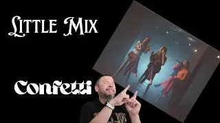 Little Mix Reaction Video - Confetti | Acoustic Version