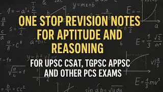 APTITUDE & REASONING FORMULAE PDF | UPSC-CSAT TGPSC APPSC PCS EXAMS | ONE STOP SOLUTION FOR REVISION