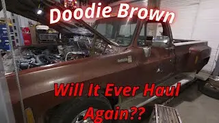 Doodie Brown Needs Lots Of Work Before He Can Haul Anything!!