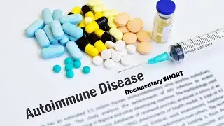 Autoimmune Diseases: No more suffering in silence (short documentary film) #shorts