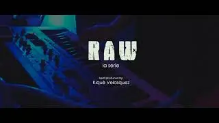 #RAW #EXTRA - Kiquè Velasquez - Exclusive Beat