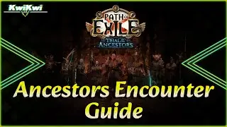 Path of Exile [PoE] 3.22 - Ancestors Encounter Guide!