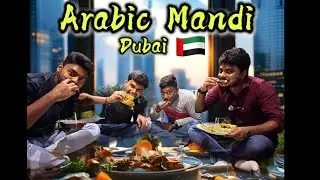 Food Review In Dubai | Mandi Briyani | Arabic food | kuwait style | Tamil Pasanga Vlog| kunafa sweet