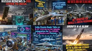Россия предлагает Индии зенитный ракетный комплекс С-350. Индия проводит ядерные испытания К-6! С...