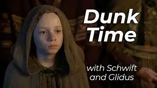 The Squire &mdash; Dunk Time with Schwift and Glidus