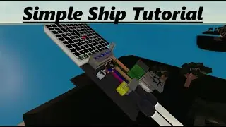 Roblox Waste of Space: Simple ship tutorial
